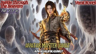 AVATAR MASTER JAHAT (RANAH KEABADIAN Part 35 eps.215) #btth #xiaoyan