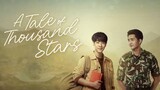 🇹🇭 A Tale of Thousand Stars | Episode 1 ~ [Tagalog Dubbed]