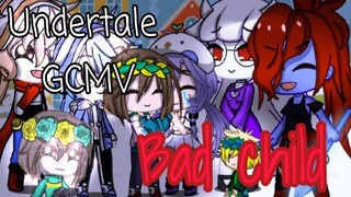 (GMV) Undertale gcmv BAD CHILD เอ่อ...มีภาษาจีนด้วย