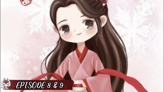 Princess and her handsome followers Ep 8 & 9 ( eng sub ) 🍀