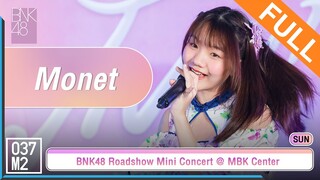 BNK48 Monet @ 𝑩𝑵𝑲𝟒𝟖 𝟏𝟒𝒕𝒉 𝑺𝑰𝑵𝑮𝑳𝑬 "สัญญานะ" 𝑹𝑶𝑨𝑫𝑺𝑯𝑶𝑾, MBK Center [Full Fancam 4K 60p] 230624