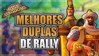 MELHORES DUPLAS DE RALLY PARA O INÍCIO DE 2024 - RISE OF KINGDOMS