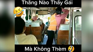 Thằng nào thấy gái mà không thèm😂😂😂