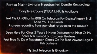 Kartika Nair Course Living In Freedom Full Bundle Recordings download