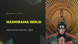 Hashirama Senjuu - Fakta Singkat Hokage ke 1