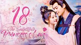 🇨🇳l The Substitute Princess's Love EP18 |2024