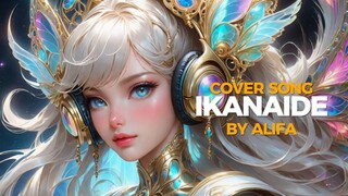 IKANAIDE cover song by Alifa