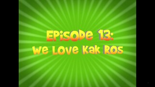 Upin dan Ipin - Sayang Kak Ros | Musim 02 Eps 07