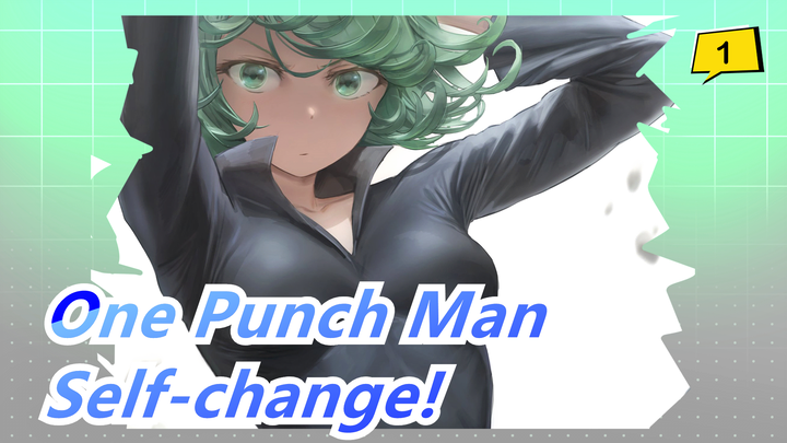 One Punch Man|[Epic/Beat-Synced]The real power of human beings is self-change!_1