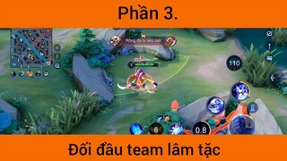 Đối đầu team lâm tặc #3