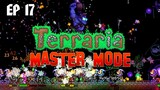 Terraria Master mode EP.17 - ไม่มีอะไร มาตีโอเกอร์(กันฐานขั้น 2) | SCF x TheNoTT