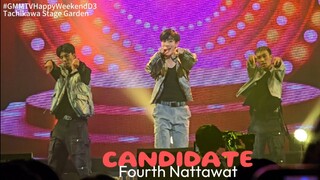 240225~Candidate (เทคะแนน) Debut Stage by Fourth - #GMMTVHappyWeekendD3 [4K]