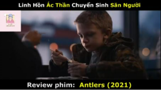 REVIEW PHIM : Ác thần (p1) #rvphimquaivat