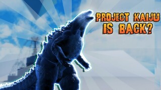 PROJECT KAIJU UPDATE! BUT IT'S NOT A BIG UPDATE! | Roblox Project Kaiju