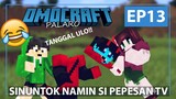 OMOCRAFT EP13 - PALARO NI PEPESAN #2 Ft. Pepesan TV and OMO Friends  (Minecraft Tagalog)