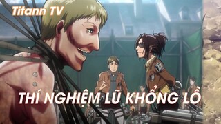 Attack On Titan (Short Ep 15) - Thí nghiệm lũ Khổng Lồ