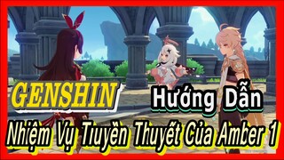 [Genshin, Hướng Dẫn] Nhiệm Vụ Truyền Thuyết Của Amber 1