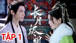 Trường Nguyệt Tẫn Minh TẬP 1 - TÂN LANG, TÂN Nương Bạch Lộc & La Vân Hi về chung nhà,Lịch|Asia Drama