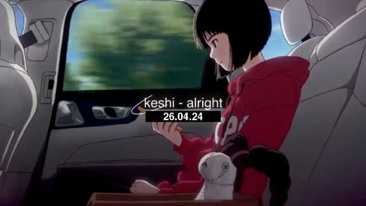 AMV | keshi - alright