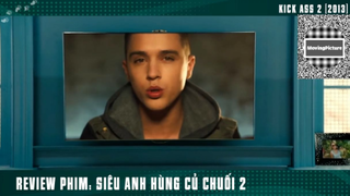 (P8) Siêu Anh Hùng Củ CHuối #ReviewPhim