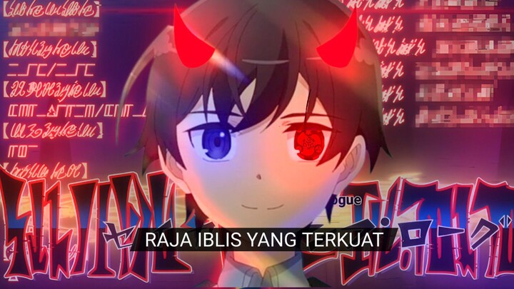 raja iblis yang terkuat telah lahir... 😈😈