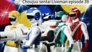 Liveman episode 39