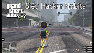 GTA 5 Mod - Nhưng Nobita Là Một Siêu Hacker Cả Thành Phố