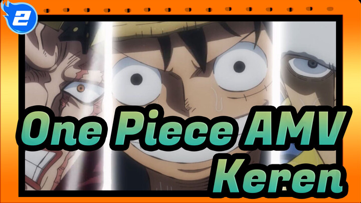One Piece AMV
Keren_2