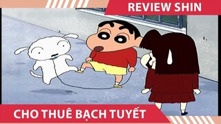 Review shin cậu bé bút chì , SHIN CHO THUÊ BẠCH TUYẾT , tóm tắt shin cậu bé bút chì