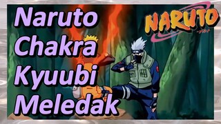 Naruto Chakra Kyuubi Meledak