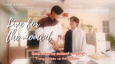 [VIETSUB | LYRICS] Live for the moment | Kan Hideyoshi & Fuku Suzuki | Rurikara