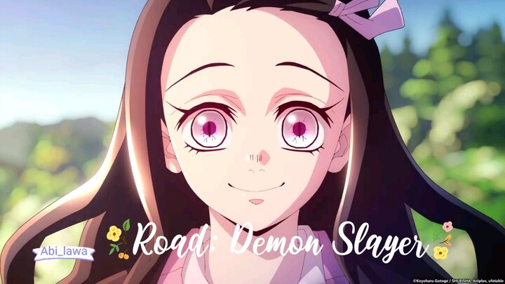 Road: Demon Slayer