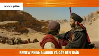 Tóm tắt phim Aladdin phần 3 #phimhayreview