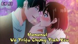 "Hananoi Và Triệu Chứng Tình Yêu" Tập 8 | Tóm Tắt Anime