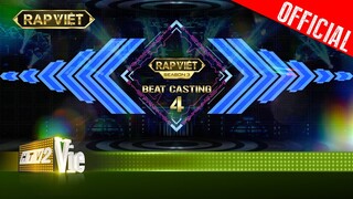 Casting Rap Việt Mùa 3: BEAT 4|Rap Việt Mùa 3 2023