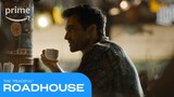 Road House: The "Hopeful" | Prime Video