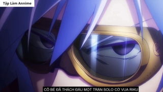 Tóm Tắt Anime Hay _ Huyền Thoại Game Thủ - No Game No Life _ Zero 2