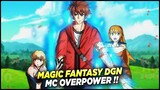 8 anime magic fantasy dengan karakter utama overpower‼️