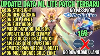 Data ML Lite Full Event 1Gb Terbaru Patch Revamp | ML Lite | Cara Mengatasi Lag & Patah Patah