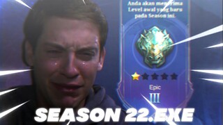 SEASON 22.EXE | MOBILE LEGENDS