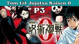 Jujutsu Kaisen Movie 0 - Tóm tắt Thầy Cúng Đại Chiến P3