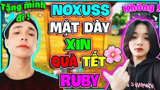 NOXUSS FREE FIRE | ĐANG DỖI NHAU, NOXUSS MẶT DÀY THỬ XIN RUBY QUÀ TẾT VÀ CÁI KẾT ĐẮNG