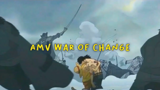 AMV War Of Change