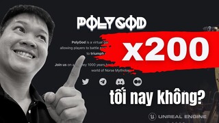 🔥 POLYGOD: GAME ẢO IDO HÔM NAY X200 TỐI NAY TỪ GIÁ PUBLIC $0.06 KHÔNG? 🚀🚀🚀