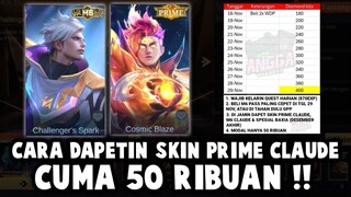 JANGAN BELI M6 PASS SEKARANG ! CARA DAPETIN SKIN PRIME CLAUDE CUMA 50 RIBUAN ! PENJELASAN LENGKAP