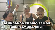 cosplay quanxi masuk radio? #JPOPENT