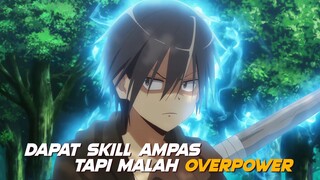 Masuk Isekai Hanya Kebagian Skill Ampas