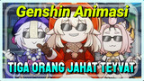 [Genshin Impact Animasi] Tiga orang jahat Teyvat