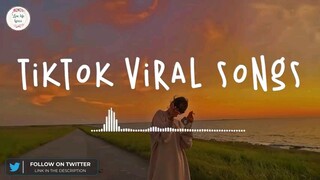 Tiktok viral songs 🍷 Best tiktok songs 2023 ~ Trending tiktok songs