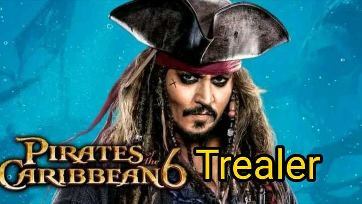 Pirates of Caribbean 6 the Trailer